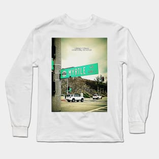Myrtle Avenue, Monrovia, CA by Mistah Wilson Long Sleeve T-Shirt
